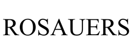 ROSAUERS trademark