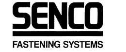SENCO FASTENING SYSTEMS trademark