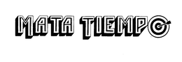 MATA TIEMPO trademark