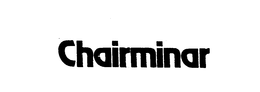 CHAIRMINAR trademark