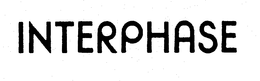 INTERPHASE trademark