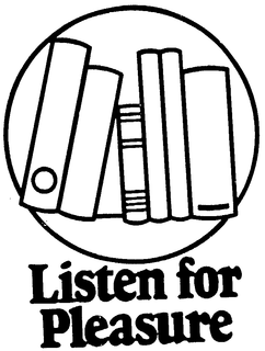LISTEN FOR PLEASURE trademark
