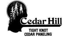 CEDAR HILL TIGHT KNOT CEDAR PANELING trademark
