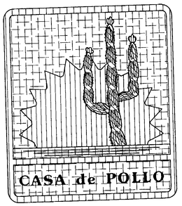 CASA DE POLLO trademark