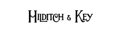 HILDITCH & KEY trademark