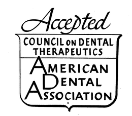 ACCEPTED COUNCIL ON DENTAL THERAPEUTICS AMERICAN DENTAL ASSOCIATION trademark