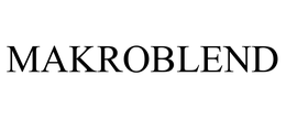 MAKROBLEND trademark
