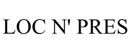 LOC N' PRES trademark