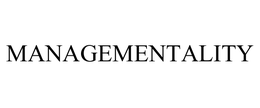 MANAGEMENTALITY trademark