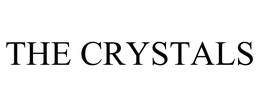 THE CRYSTALS trademark