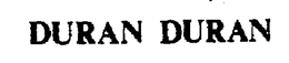 DURAN DURAN trademark