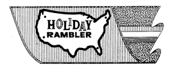 HOLIDAY RAMBLER trademark
