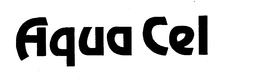 AQUA CEL trademark