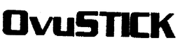 OVUSTICK trademark