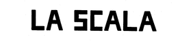 LA SCALA trademark