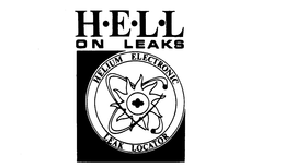 H.E.L.L ON LEAKS HELIUM ELECTRONIC LEAK LOCATOR trademark