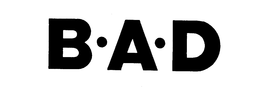 B-A-D trademark