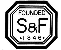S&F FOUNDED 1846 trademark