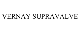 VERNAY SUPRAVALVE trademark