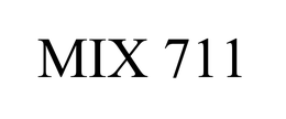 MIX 711 trademark