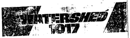 WATERSHED 1017 trademark