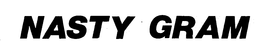 NASTY GRAM trademark
