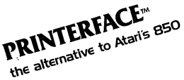 PRINTERFACE THE ALTERNATIVE TO ATARI'S 850 trademark