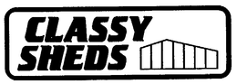 CLASSY SHEDS trademark