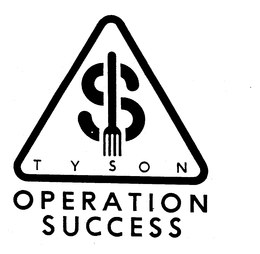 S TYSON OPERATION SUCCESS trademark