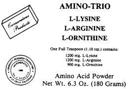 AMINO-TRIO L-LYSINE L-ARGININE L-ORNITHINE ONE FULL TEASPOON (1.10 TSP.) CONTAINS: 1200 MG. L-LYSINE 1200 MG. L-ARGININE 900 MG. L-ORNITHINE AMINO ACID POWDER NET WT. 6.3 OZ. (180 GRAMS) CORNERSTONE PRODUCTS LONGEVITY RESEARCH FOUNDATION OF LA JOLLA, CALIFORNIA INCORPORATED 1980 SEAL OF ACCEPTANCE trademark