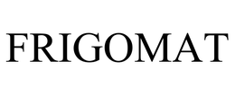 FRIGOMAT trademark