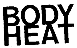BODY HEAT trademark