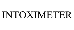 INTOXIMETER trademark