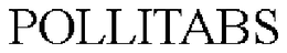 POLLITABS trademark