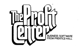 THE PROFIT CENTER BUSINESS SOFTWARE FROM PRENTICE-HALL trademark
