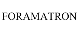 FORAMATRON trademark