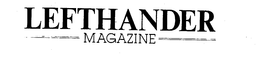 LEFTHANDER MAGAZINE trademark