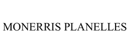 MONERRIS PLANELLES trademark