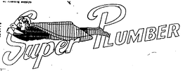 SUPER PLUMBER trademark