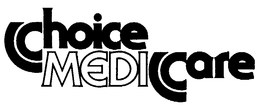 CHOICE MEDICARE trademark