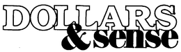 DOLLARS & SENSE trademark