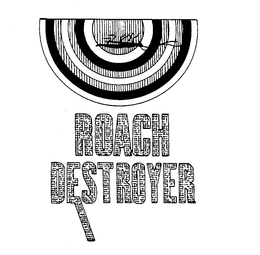 ROACH DESTROYER trademark