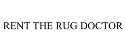 RENT THE RUG DOCTOR trademark