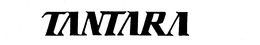 TANTARA trademark