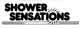 SHOWER SENSATIONS trademark