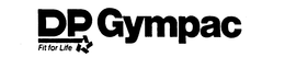 DP GYMPAC FIT FOR LIFE trademark