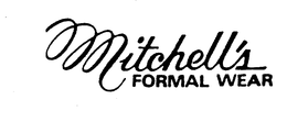 MITCHELL'S FORMAL WEAR trademark