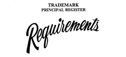 REQUIREMENTS trademark