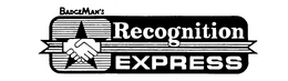 BADGEMAN'S RECOGNITION EXPRESS trademark