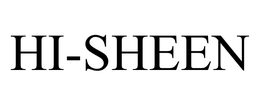 HI-SHEEN trademark